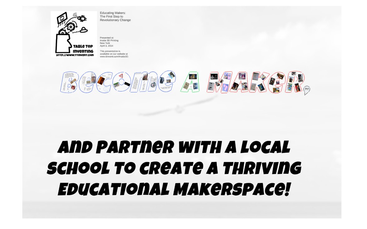 Educating Makers: The First Step to Revolutionary Change